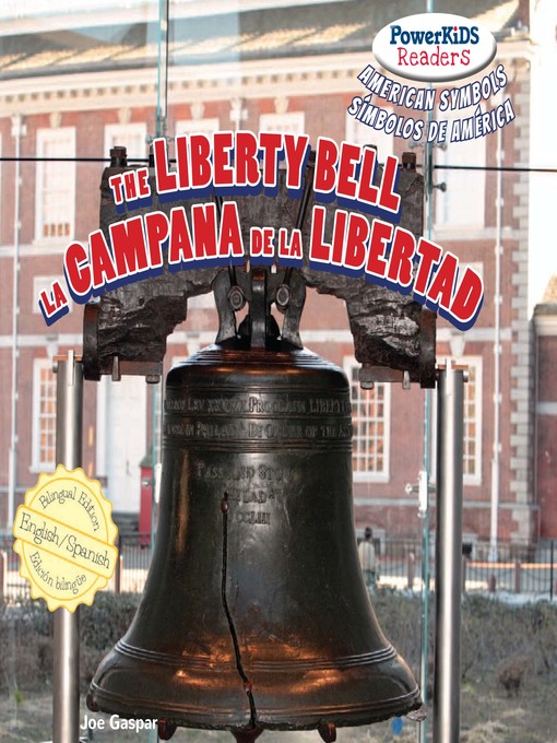 Title details for The Liberty Bell / La Campana de la Libertad by Joe Gaspar - Available